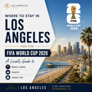 Los Angeles World Cup Flyer with travel tips, traffic, city guide